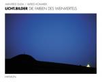 Cover-Bild Licht.Bilder. Die Farben des Weinviertels