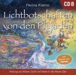 Cover-Bild Lichtbotschaften von den Plejaden: DIE KOSMISCHE APOTHEKE [Übungs-CD]