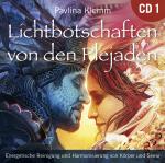 Cover-Bild Lichtbotschaften von den Plejaden [Übungs-CD 1]