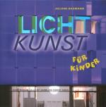 Cover-Bild Lichtkunst für Kinder