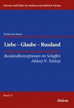 Cover-Bild Liebe - Glaube - Russland