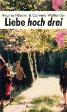 Cover-Bild Liebe hoch drei