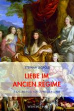 Cover-Bild Liebe im Ancien Régime