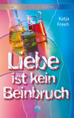 Cover-Bild Liebe ist kein Beinbruch