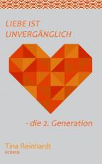 Cover-Bild Liebe ist Unvergänglich