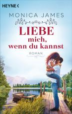 Cover-Bild Liebe mich, wenn du kannst