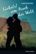 Cover-Bild Liebe(r) am Arsch der Welt