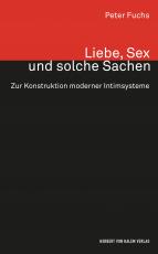 Cover-Bild Liebe, Sex und solche Sachen