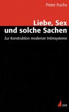 Cover-Bild Liebe, Sex und solche Sachen