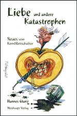 Cover-Bild Liebe und andere Katastrophen