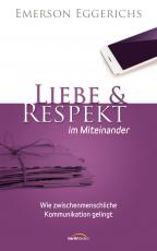 Cover-Bild Liebe & Respekt im Miteinander