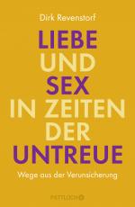 Cover-Bild Liebe und Sex in Zeiten der Untreue