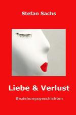 Cover-Bild Liebe & Verlust