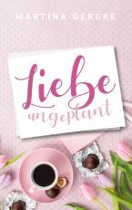 Cover-Bild Liebe ungeplant