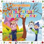 Cover-Bild Lieber Herbst und lieber Winter. Neue Spiel- und Spasslieder für drinnen und draussen
