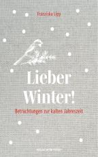 Cover-Bild Lieber Winter!