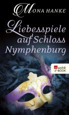 Cover-Bild Liebesspiele auf Schloss Nymphenburg