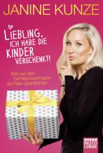 Cover-Bild Liebling, ich habe die Kinder verschenkt