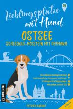 Cover-Bild Lieblingsplätze mit Hund - Ostsee Schleswig-Holstein mit Fehmarn