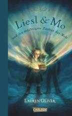 Cover-Bild Liesl & Mo und der mächtigste Zauber der Welt