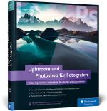 Cover-Bild Lightroom und Photoshop für Fotografen