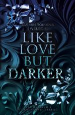 Cover-Bild Like Love But Darker