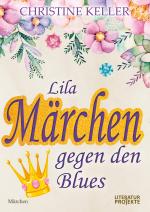 Cover-Bild Lila Märchen gegen den Blues