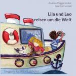 Cover-Bild Lila und Leo reisen um die Welt