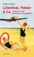 Cover-Bild Lilienthal, Fokker & Co