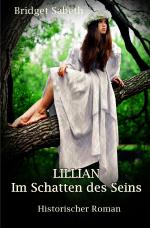 Cover-Bild LILLIAN - Im Schatten des Seins