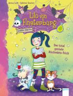 Cover-Bild Lilo von Finsterburg – Zaubern verboten! (1). Der total geniale Rückwärts-Trick
