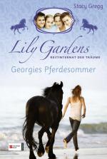 Cover-Bild Lily Gardens, Reitinternat der Träume, Band 02