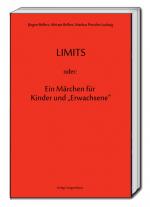 Cover-Bild LIMITS oder: Ein Märchen für Kinder und "Erwachsene"