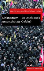 Cover-Bild Linksextrem - Deutschlands unterschätzte Gefahr?