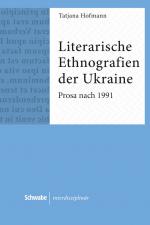 Cover-Bild Literarische Ethnografien der Ukraine
