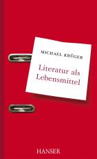 Cover-Bild Literatur als Lebensmittel