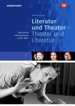 Cover-Bild Literatur und Theater - Theater und Literatur