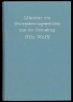 Cover-Bild Literatur zur Unternehmensgeschichte aus der Sammlung Otto Wolff