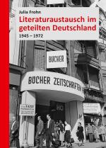 Cover-Bild Literaturaustausch im geteilten Deutschland