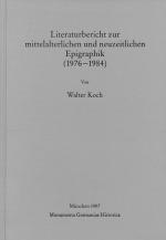 Cover-Bild Literaturbericht zur mittelalterlichen und neuzeitlichen Epigraphik (1976-1984)