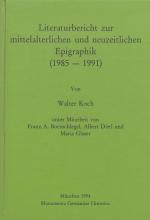 Cover-Bild Literaturbericht zur mittelalterlichen und neuzeitlichen Epigraphik (1985-1991)