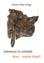 Cover-Bild Literatuur in crisistijd. Krise - welche Krise!?