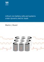Cover-Bild Lithium-ion battery cells and systems under dynamic electric loads