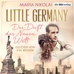 Cover-Bild Little Germany - Der Duft der neuen Welt