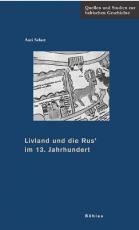 Cover-Bild Livland und die Rus« im 13. Jahrhundert