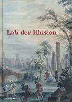 Cover-Bild Lob der Illusion