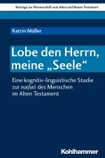 Cover-Bild Lobe den Herrn, meine "Seele"