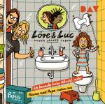 Cover-Bild Löre & Luc – Unser lautes Leben (8). Folge 15: Ich brauche keine Windel mehr / Folge 16: Mama und Papa rasten aus