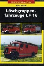 Cover-Bild Löschgruppenfahrzeuge LF 16