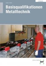 Cover-Bild Lösungen Basisqualifikationen Metalltechnik